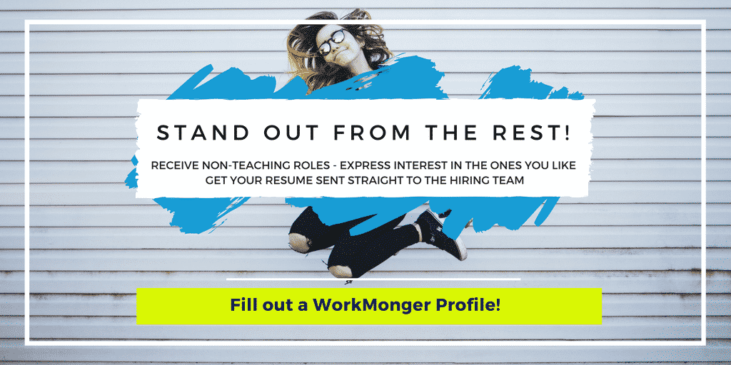 WorkMonger - Start a New Non-Teaching Career in Education with WorkMonger- Receive Amazing Impactful Jobs in Your Inbox Today!