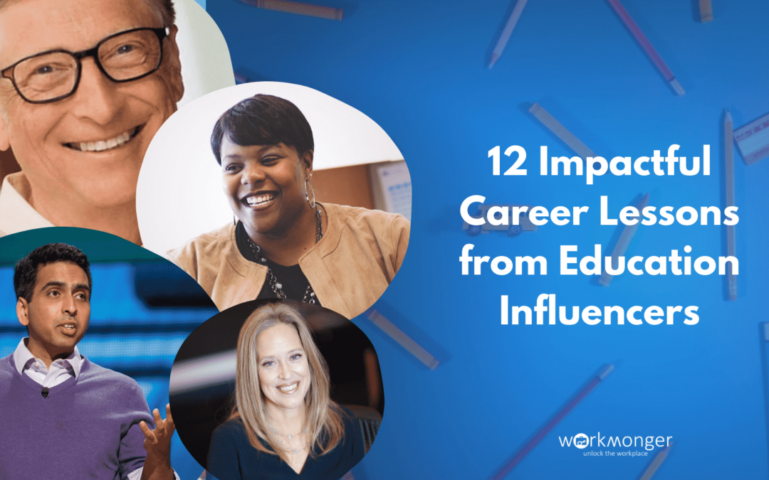 12 Impactful Career Lessons from Education Influencers