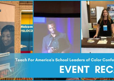 The Best Moments from Teach For America’s School Leaders of Color Conference!